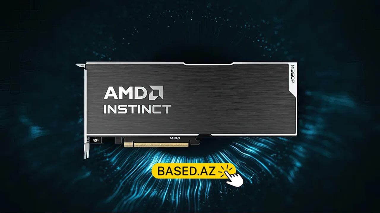 AMD Yeni Süni İntellekt Sürətləndiricisini Təqdim Etdi: Instinct MI350P