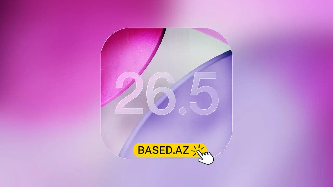 iOS 26.5 RC 2 yeniləməsi buraxıldı: bütün təfərrüatlar
