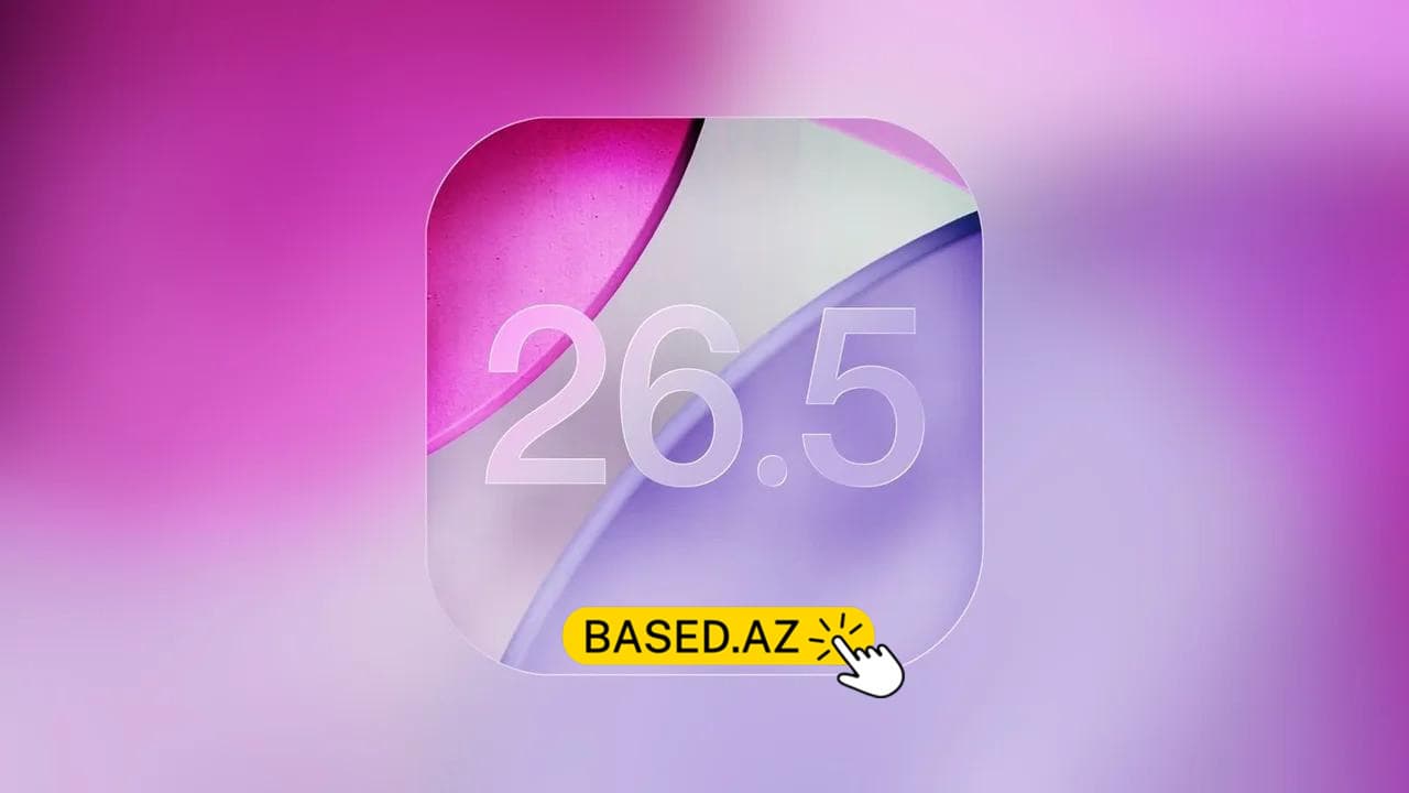 iOS 26.5 nə vaxt buraxılacaq? Gözlənilən tarix və yeniliklər