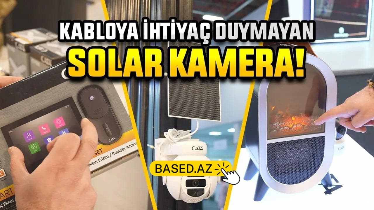 CATA-dan Kabelsiz Solar Kamera: 4G Dəstəkli Təhlükəsizlik Həlləri