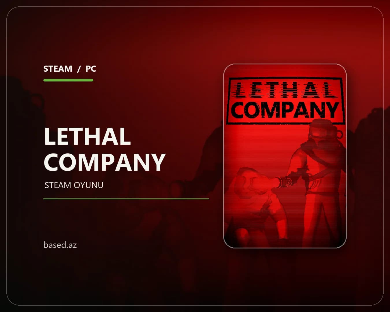 Lethal Company