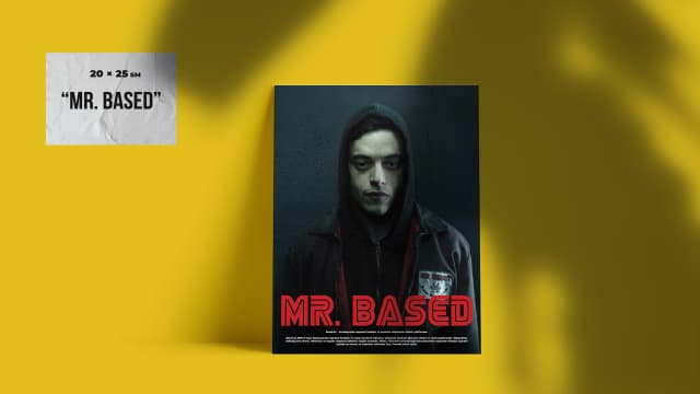 "Mr. Based" - Mr. Robot Serialından İlhamlanan Poster 20x25 sm