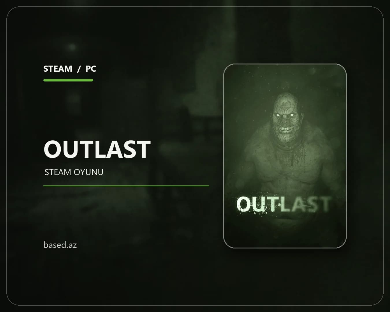 Outlast