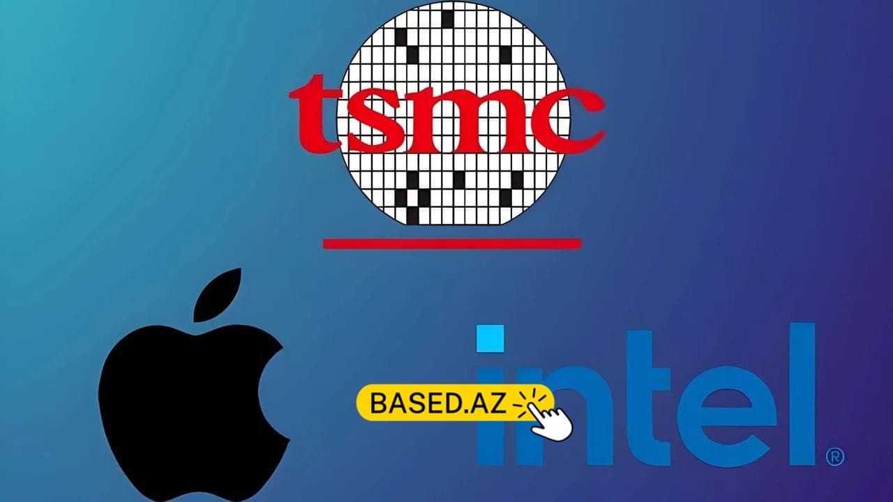 Apple-in Intel ilə əməkdaşlığı TSMC-nin liderlik mövqeyini sarsıda bilərmi?